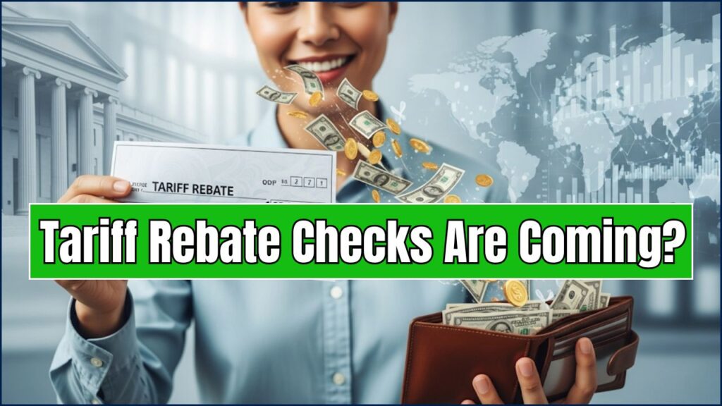 Tariff Rebate Checks Are Coming? What Trump’s Bold New Plan Means for Your Wallet 1 Tariff Rebate Checks Are Coming?