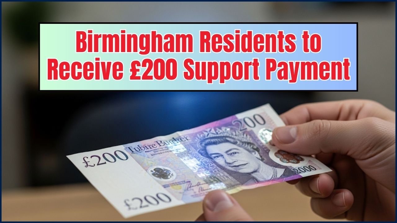 Birmingham Residents to Receive £200 Support Payment