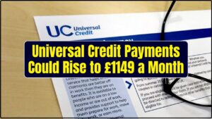 Universal Credit Payments Could Rise to £1149 a Month