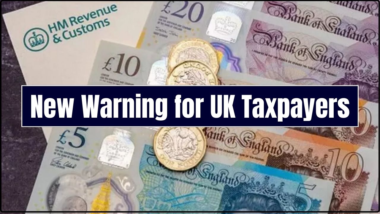 New Warning for UK Taxpayers